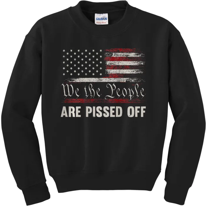 We the People Are Pissed Off Vintage US America Flag ON BACK Kids Sweatshirt