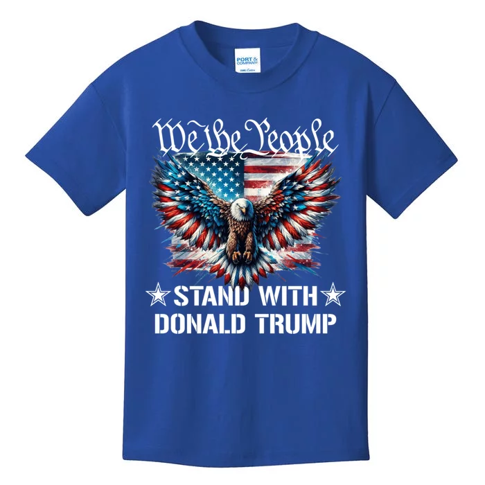 We The People Stand With Donald Trump Gift Kids T-Shirt