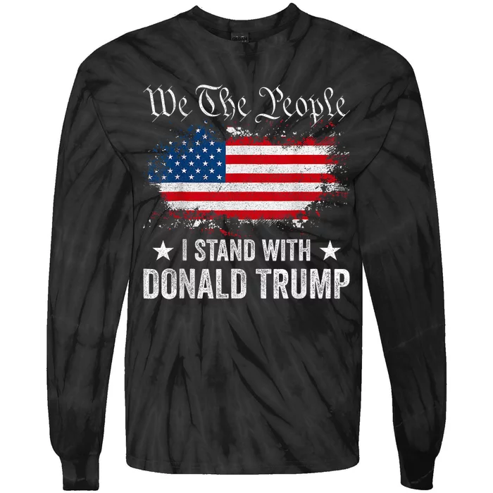 We The People I Stand With Donald Trump 4th Of July Usa Flag Tie-Dye Long Sleeve Shirt