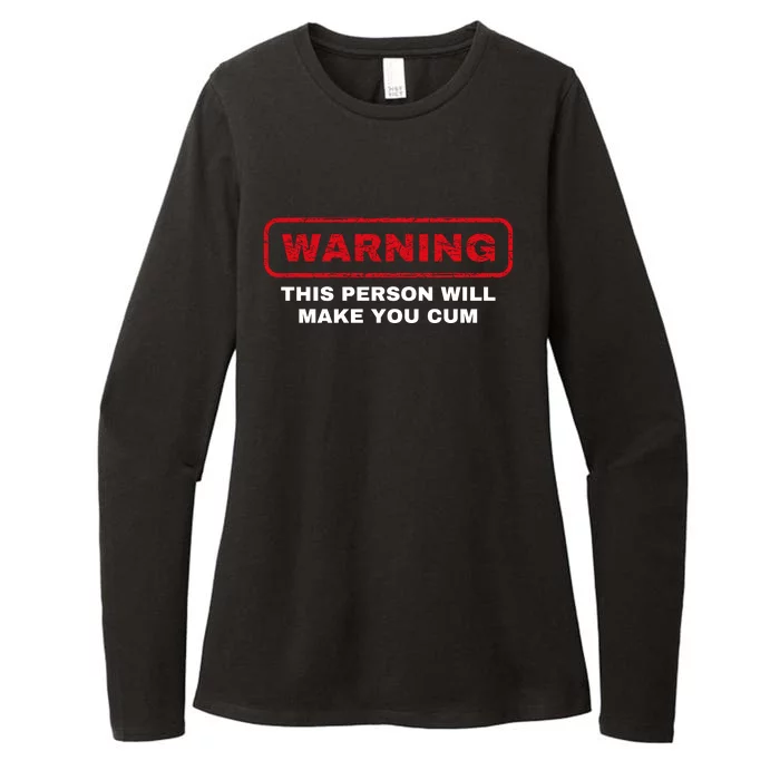 Warning This Person Will Make You Cum Womens CVC Long Sleeve Shirt