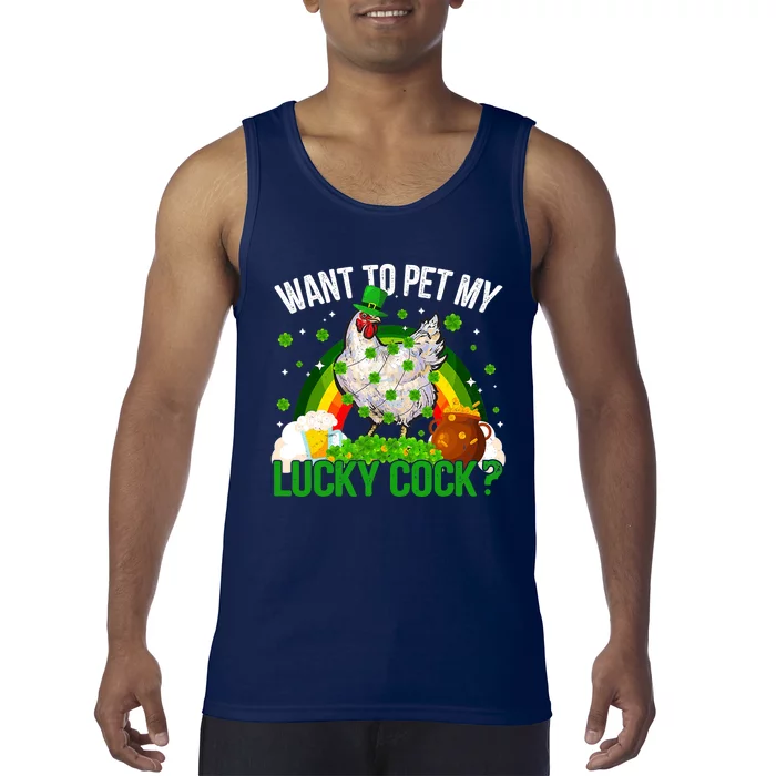 Want To Pet My Lucky Cock Funny St Patrick Day Adult Tank Top