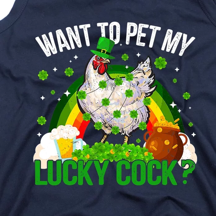 Want To Pet My Lucky Cock Funny St Patrick Day Adult Tank Top