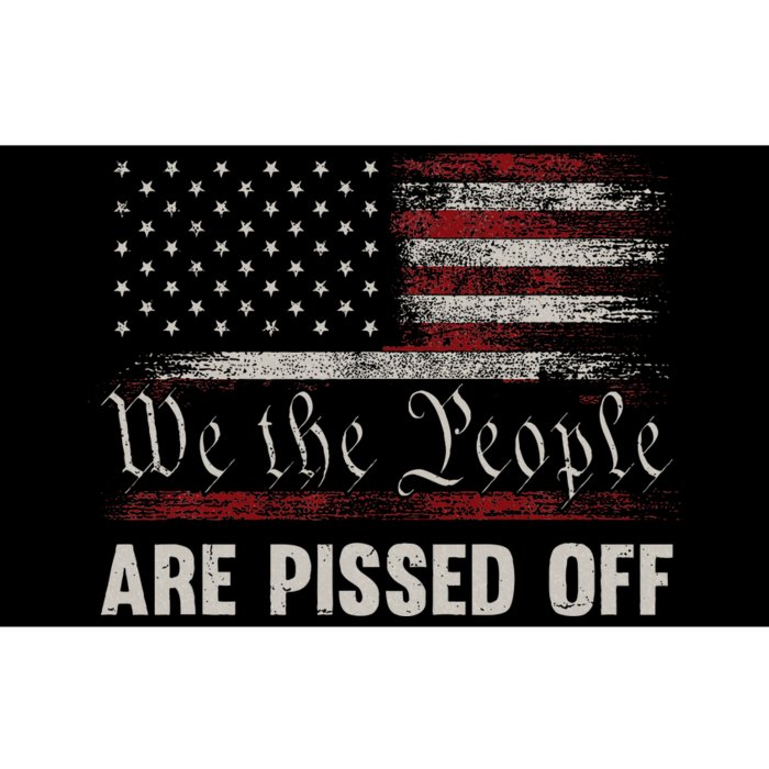 We The People Are Pissed Off Vintage Us America Flag Bumper Sticker