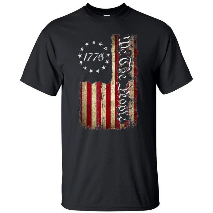 We The People 1776 American Flag 4th Of July Tall T-Shirt