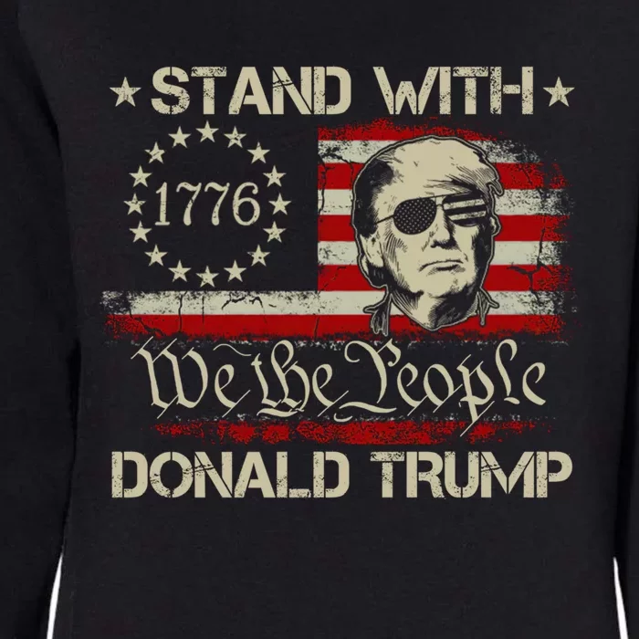 We The People Stand With Donald Trump 2024 Usa American Flag Gift Womens California Wash Sweatshirt