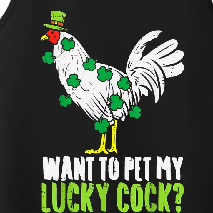 Want To Pet My Lucky Cock Funny St Patrick Day Men Gifts Performance Tank