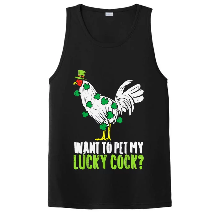 Want To Pet My Lucky Cock Funny St Patrick Day Men Gifts Performance Tank