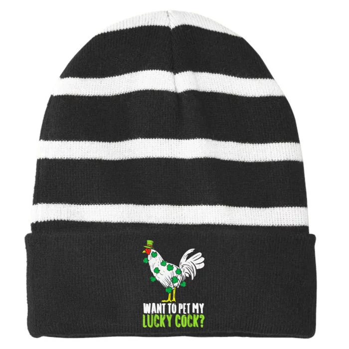 Want To Pet My Lucky Cock Funny St Patrick Day Men Gifts Striped Beanie with Solid Band