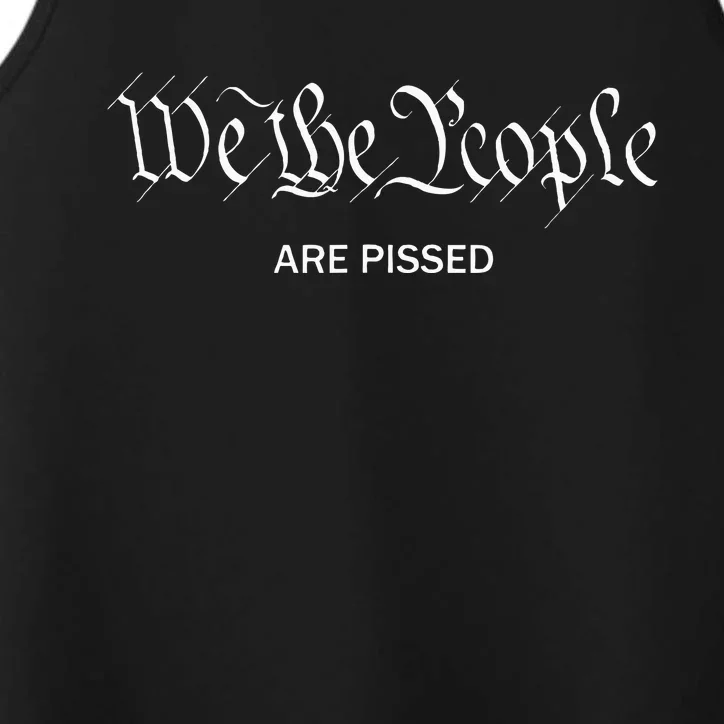 We The People Are Pissed Off Founding Fathers American Performance Tank