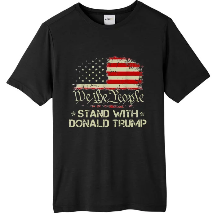 We The People Stand With Donald Trump 2024 American Flag ChromaSoft Performance T-Shirt