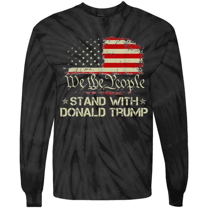 We The People Stand With Donald Trump 2024 American Flag Tie-Dye Long Sleeve Shirt