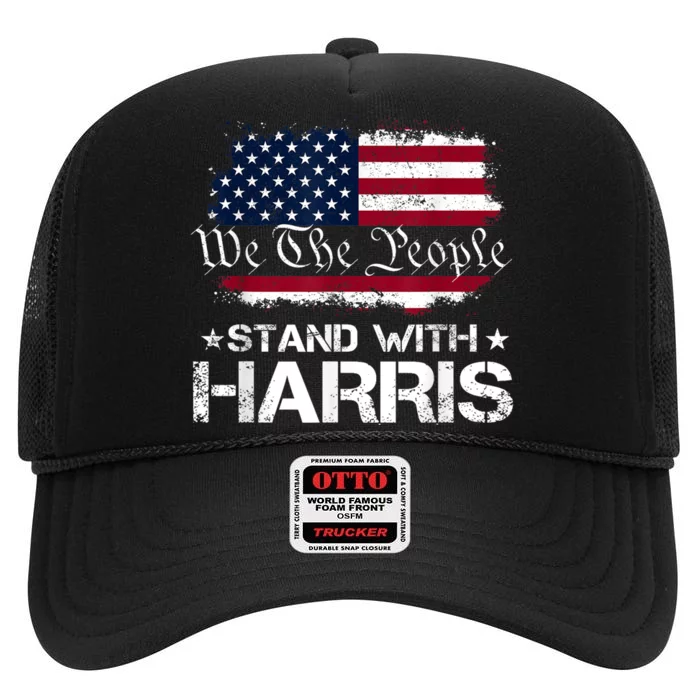 We The People Stand With Kamala Harris 2024 American Flag High Crown Mesh Trucker Hat