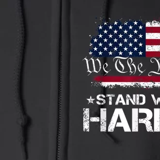 We The People Stand With Kamala Harris 2024 American Flag Full Zip Hoodie