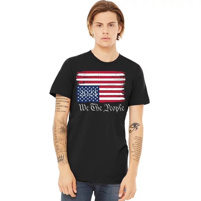 We The People 2024 Distressed Usa Flag Save Our Republic Save Our Constitution Premium T-Shirt