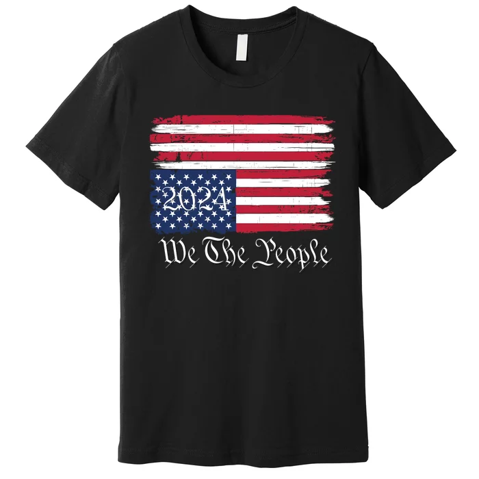 We The People 2024 Distressed Usa Flag Save Our Republic Save Our Constitution Premium T-Shirt