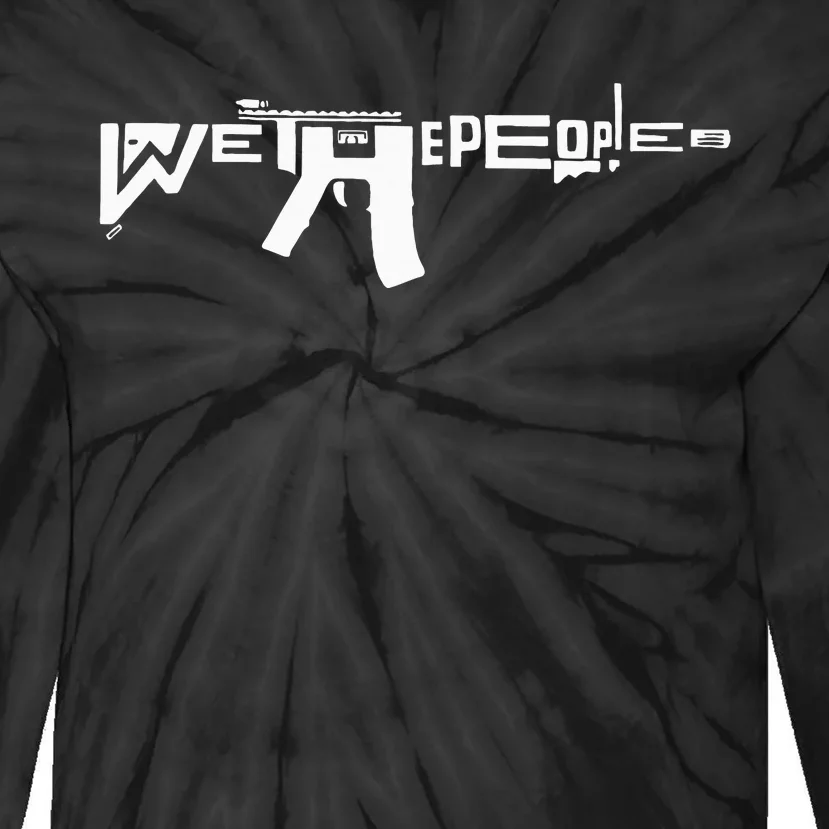 We The People Ar15 Tie-Dye Long Sleeve Shirt