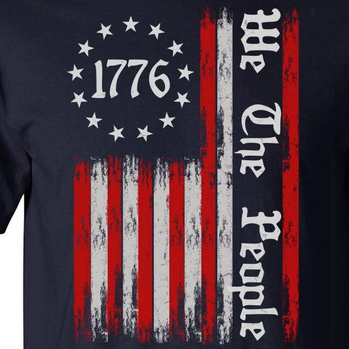 We The People 1776 Distressed USA American Flag Tall T-Shirt ...