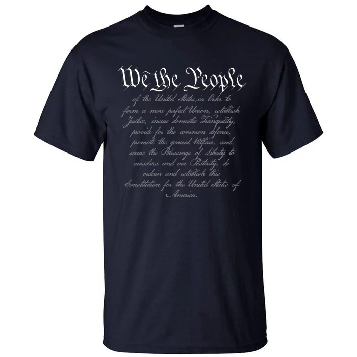 We The People US Constitution 4th Of July Patriotic Tall T-Shirt