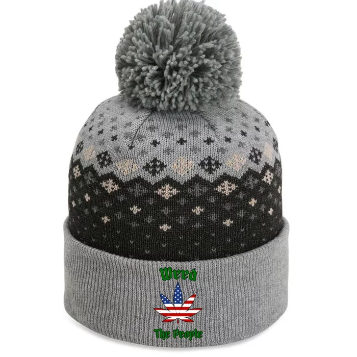 Weed The People Marijuana Usa Flag Funny The Baniff Cuffed Pom Beanie