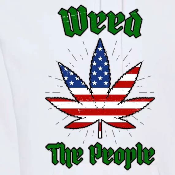 Weed The People Marijuana Usa Flag Funny Premium Hoodie