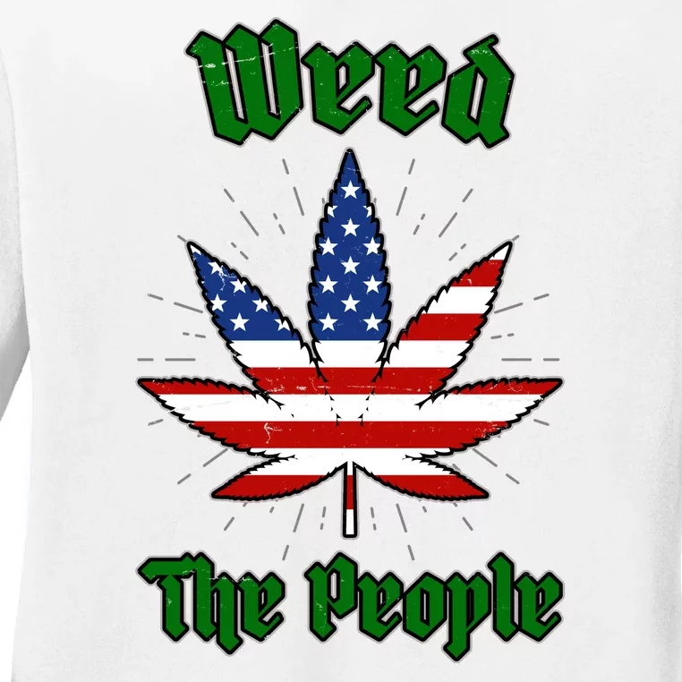 Weed The People Marijuana Usa Flag Funny Ladies Long Sleeve Shirt