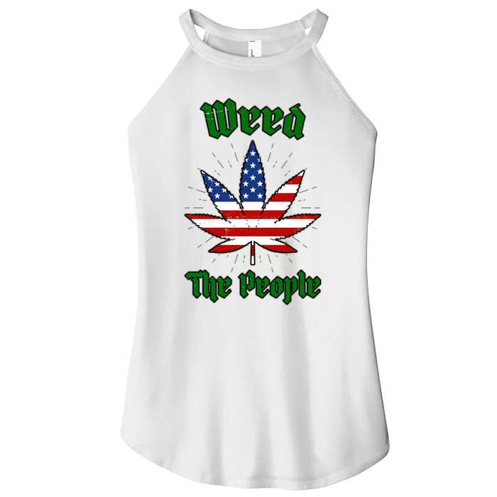 Weed The People Marijuana Usa Flag Funny Women’s Perfect Tri Rocker Tank