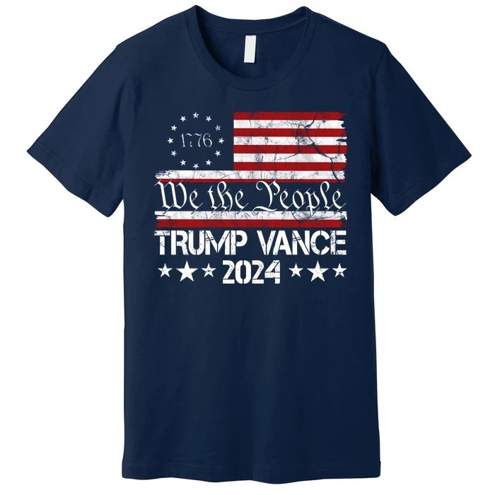 We The People Trump Vance 2024 Usa Vintage Flag Premium T-Shirt