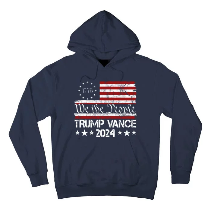 We The People Trump Vance 2024 Usa Vintage Flag Tall Hoodie