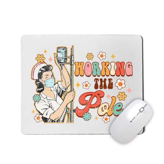 Working The Pole Icu Nurse Emergency Nursing Mousepad