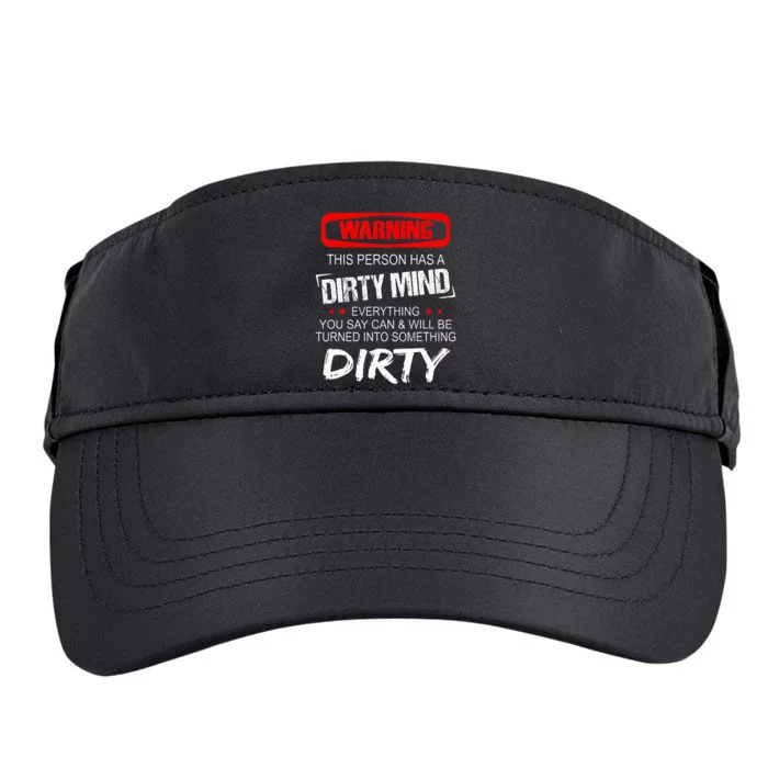 Warning This Person Has A Dirty Mind Adult Drive Performance Visor