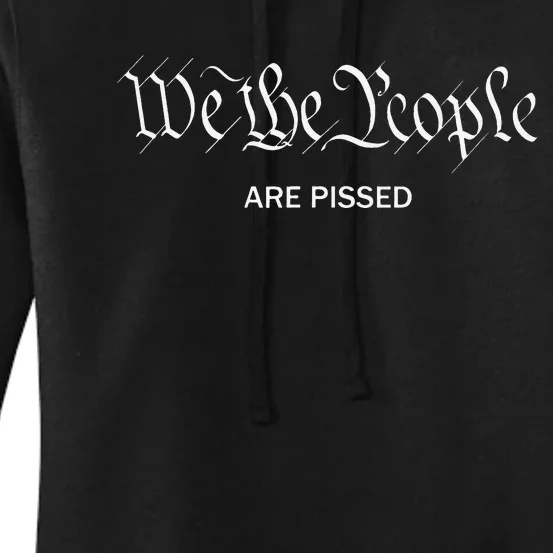 We The People Are Pissed Off Founding Fathers American Women's Pullover Hoodie