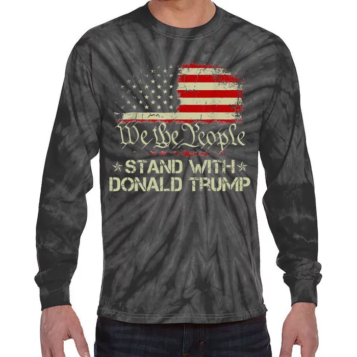 We The People Stand With Donald Trump 2024 American Flag Tie-Dye Long Sleeve Shirt