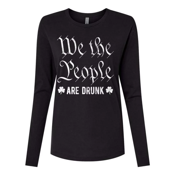 We The People Are Drunk St Patricks Day Womens Cotton Relaxed Long Sleeve T-Shirt