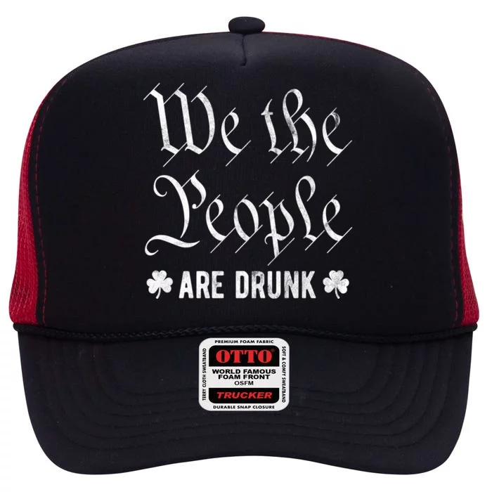 We The People Are Drunk St Patricks Day High Crown Mesh Trucker Hat