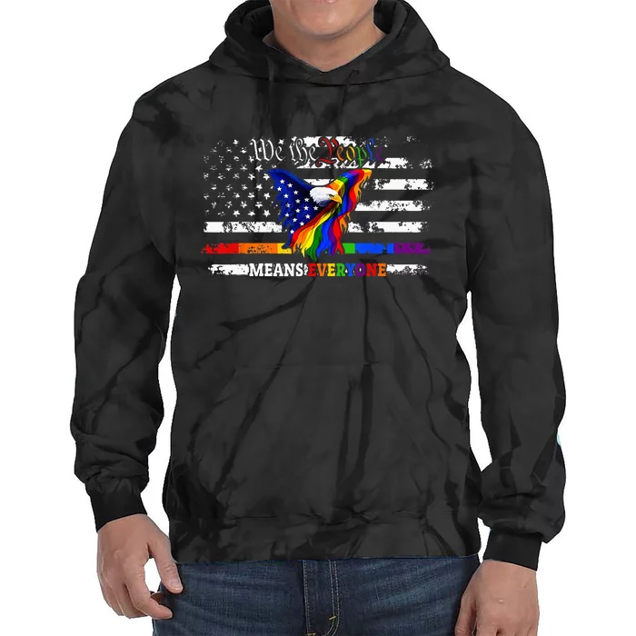 We The's People Means Everyone Eagle American Flag LGBT Tie Dye Hoodie