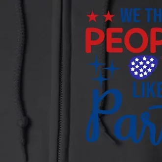 We The People Party Full Zip Hoodie