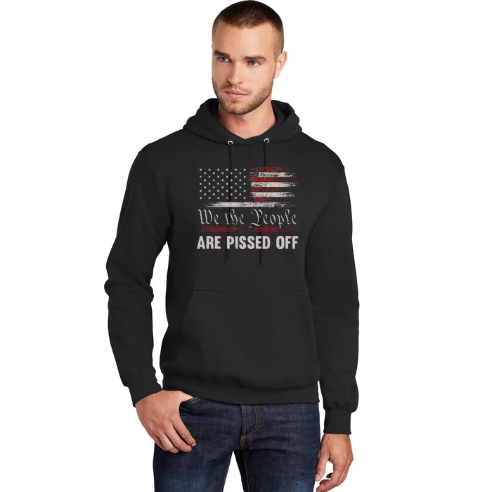 We the People Are Pissed Off Vintage US America Flag FRONT Hoodie