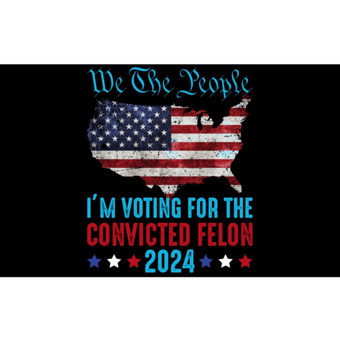 We The People Are Voting For The Felon Trump 2024 Bumper Sticker