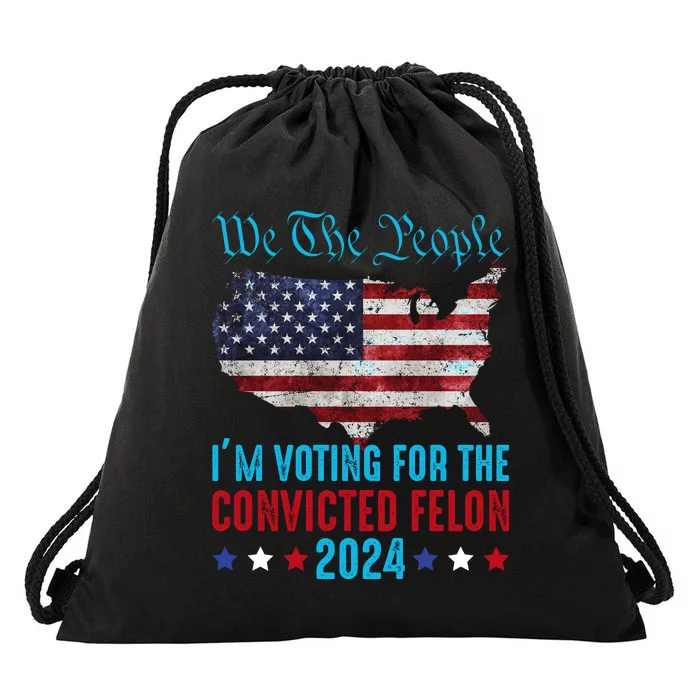 We The People Are Voting For The Felon Trump 2024 Drawstring Bag