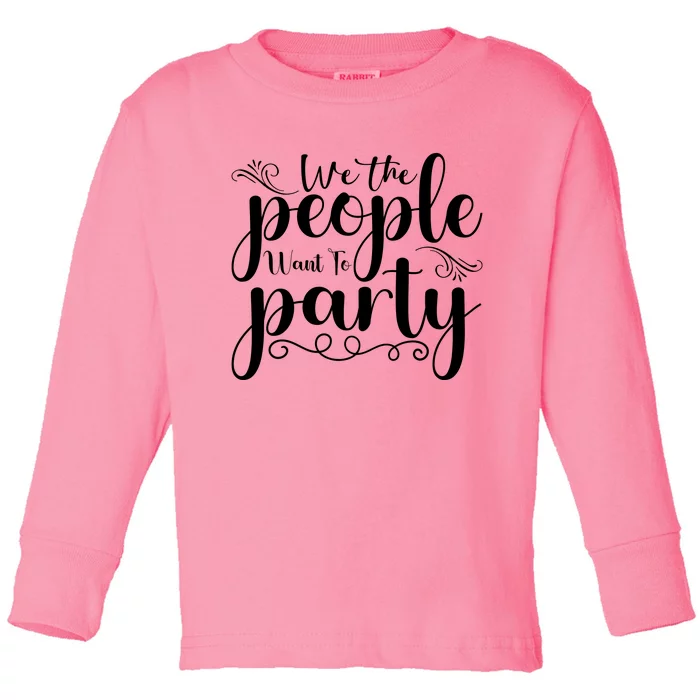 We The People Party Toddler Long Sleeve Shirt