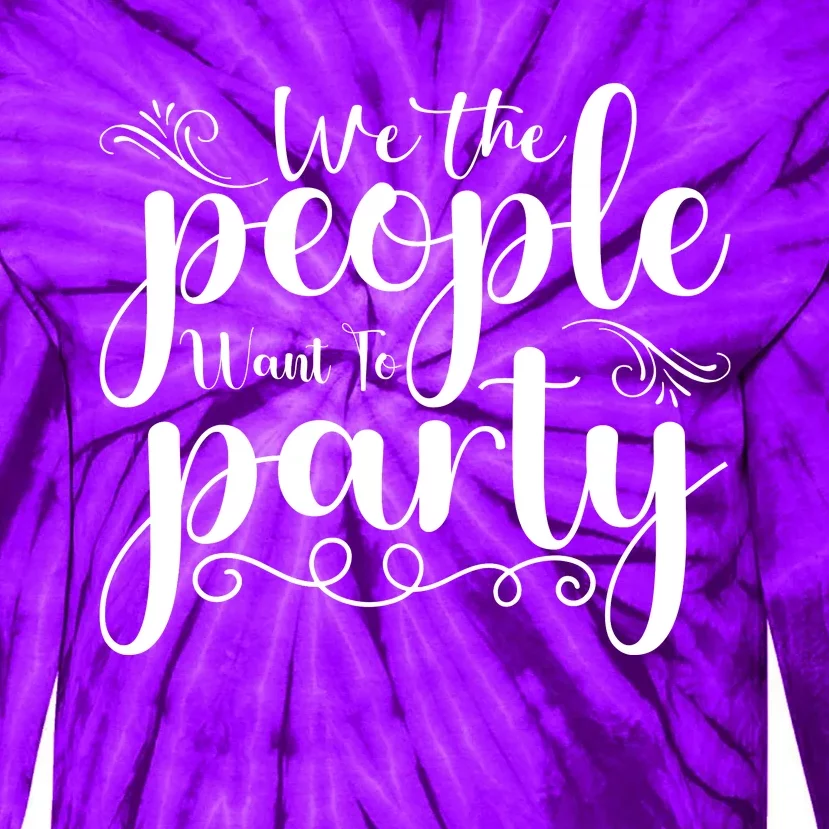 We The People Party Tie-Dye Long Sleeve Shirt