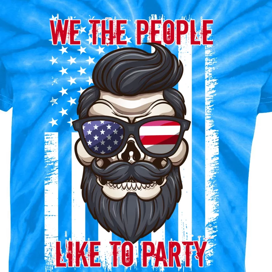 We The People Like To Party 4th Of July American Beard Skull Gift Kids Tie-Dye T-Shirt