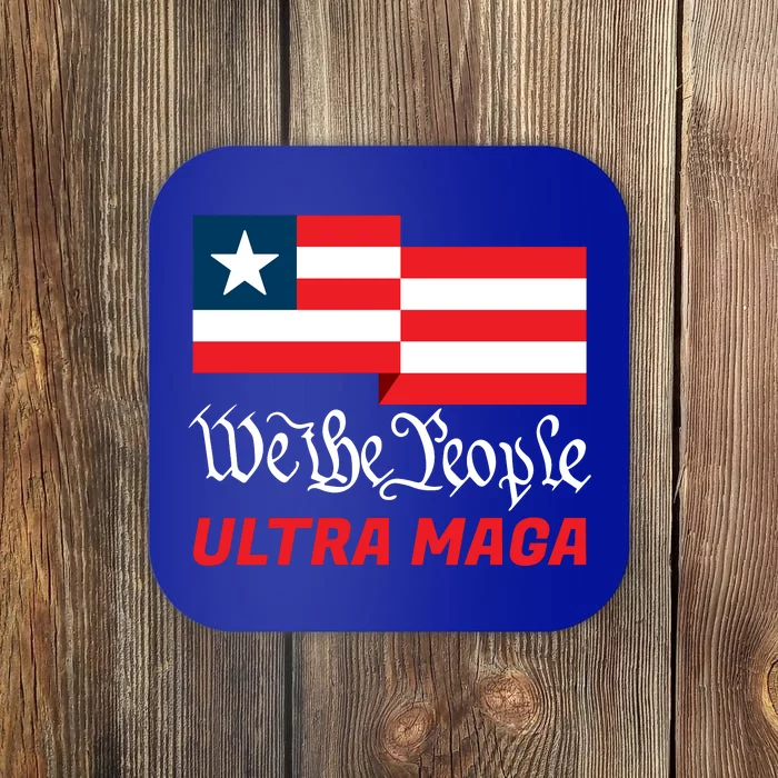 We The People Ultra MAGA Trump 2024 Anti Biden Coaster