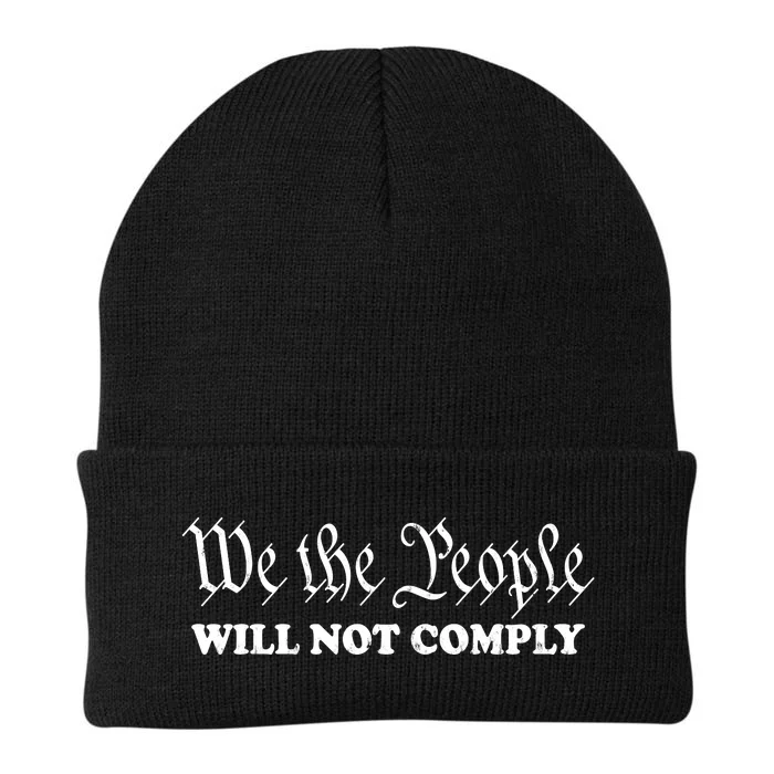 We The People Will Not Comply Knit Cap Winter Beanie