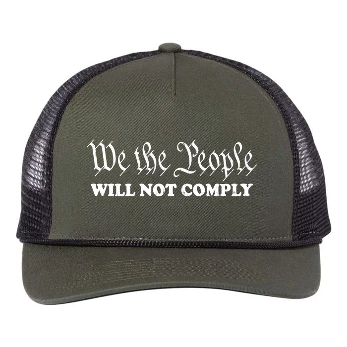 We The People Will Not Comply Retro Rope Trucker Hat Cap