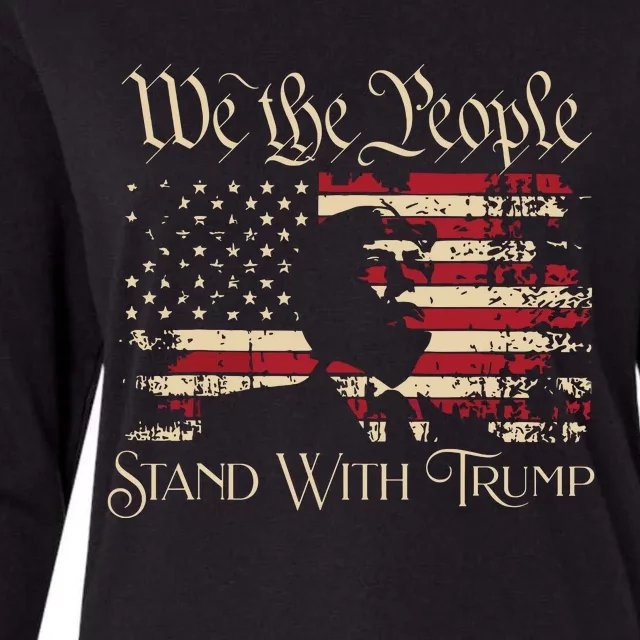 We The People Stand With Trump Support Trump Election 2024 Womens Cotton Relaxed Long Sleeve T-Shirt