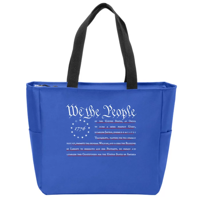 We The People Betsy Ross Flag Preamble Of The Constitution Gift Zip Tote Bag