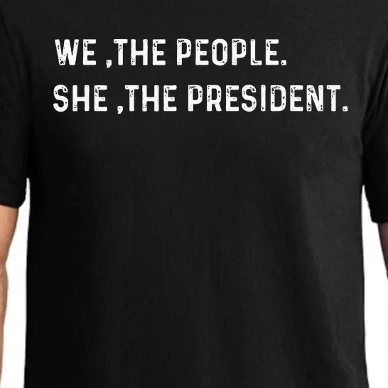 We The People She The President Kamala Harris Pajama Set