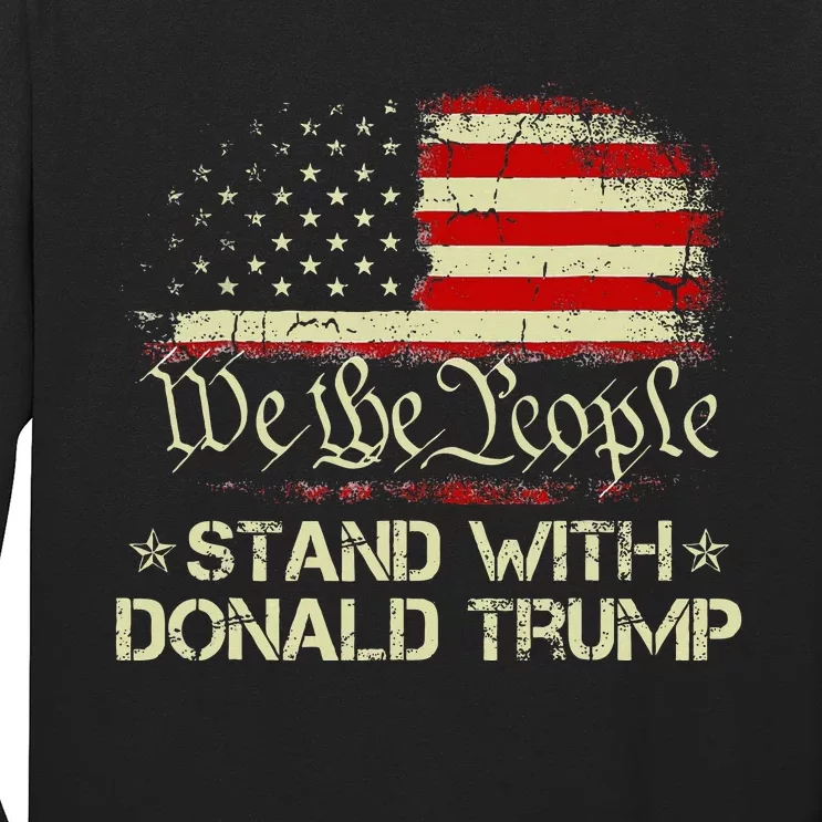 We The People 2024 Stand With American Flag Long Sleeve Shirt