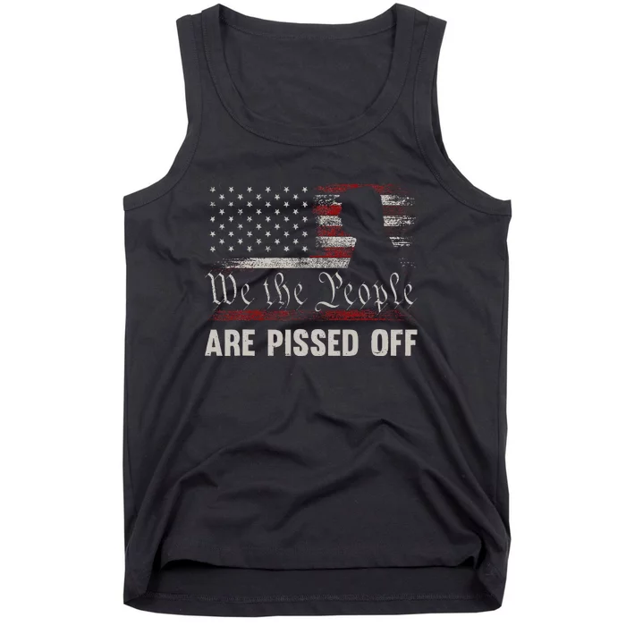 We The People Are Pissed Off Vintage Us America Flag Trump Tank Top